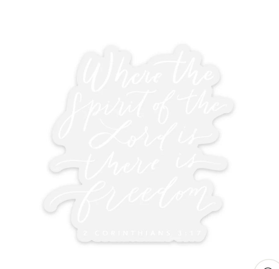 Hosanna Revival- Sticker- 2 Cor 3:17